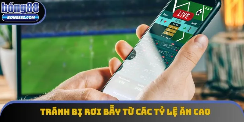 Tránh bị rơi bẫy từ các tỷ lệ ăn cao